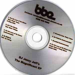 DJ Jazzy Jeff - The Magnificent EP