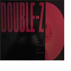 Double Z - Bored To Tears