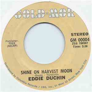 Eddie Duchin - Shine On Harvest Moon / Smiles