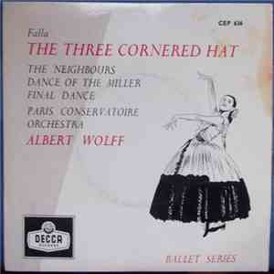 Falla - Albert Wolff, Paris Conservatoire Orchestra - The Three Cornered Ha ...