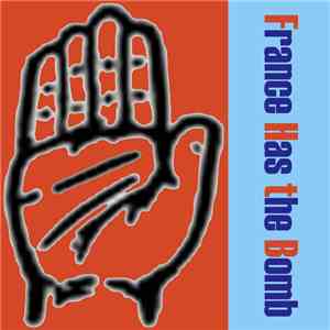 France Has The Bomb - World Of Mirrors / Cold Hands