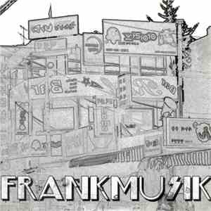 Frankmusik - In Step