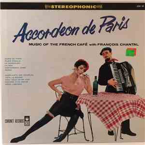 François Chantal - Accordeon De Paris