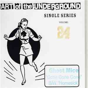 Ghost Mice - Art Of The Underground Single Series Volume: 24