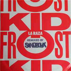 Kid Frost - La Raza (Sindecut Remix)