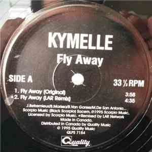 Kymelle - Fly Away / Knock Me Out