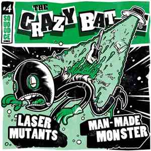 Laser Mutants / Man-Made Monster - The Crazy Battle