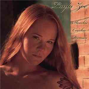Layla Zoe - Hoochie Coochie Woman