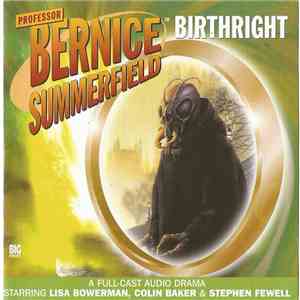 Lisa Bowerman, Colin Baker , Stephen Fewell - Professor Bernice Summerfield Birthright