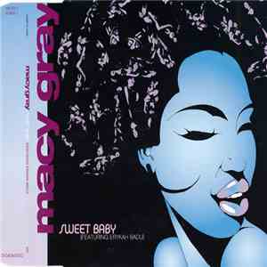 Macy Gray Featuring Erykah Badu - Sweet Baby
