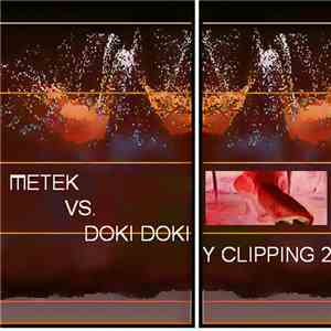 METEK  Vs. DOKI DOKI  - Y Clipping 2