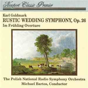 Michael Bartos, Polish National Radio Symphony Orchestra, Karl Goldmark - R ...