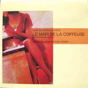 Michael Nyman - Le Mari De La Coiffeuse (Bande Originale Du Film)