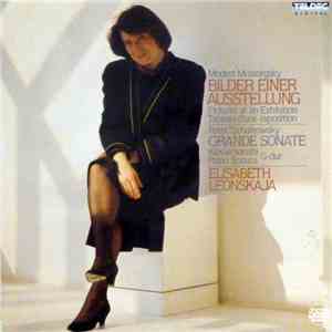 Modest Mussorgsky - Peter Tschaikovsky - Elisabeth Leonskaja - Mussorgsky:  ...