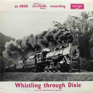 No Artist - Whistling Through Dixie (An Echo From The Backwoods Of The Deep ...