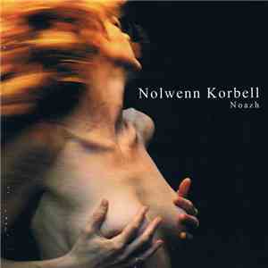 Nolwenn Korbell - Noazh