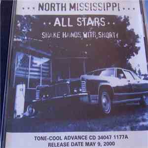 North Mississippi Allstars - Shake Hands With Shorty