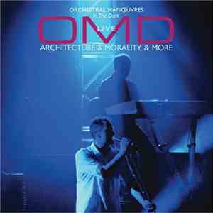 Orchestral Manoeuvres In The Dark - Live - Architecture & Morality & More