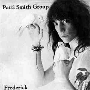 Patti Smith Group - Frederick