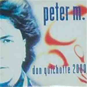 Peter M.  - Don Quichotte 2000