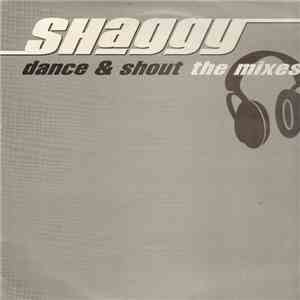 Shaggy - Dance & Shout (The Mixes)