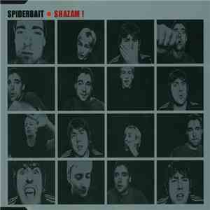 Spiderbait - Shazam!