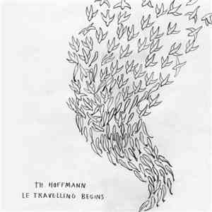 Th. Hoffmann - Le Travelling Begins