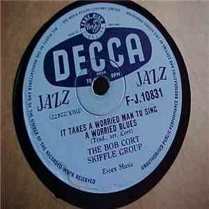 The Bob Cort Skiffle Group - It Takes A Worried Man To Sing A Worried Blues