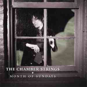 The Chamber Strings - Month Of Sundays