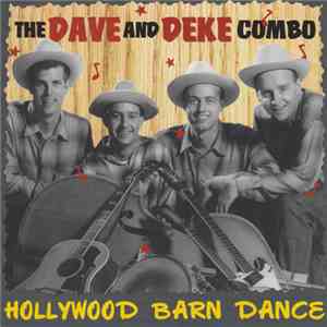 The Dave And Deke Combo - Hollywood Barn Dance