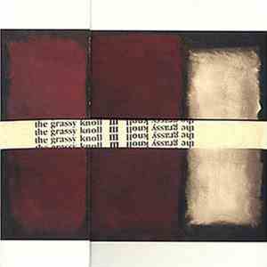 The Grassy Knoll - III