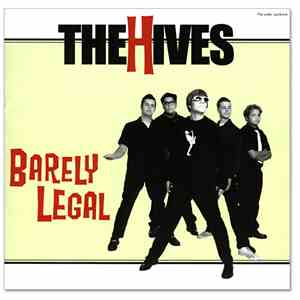 The Hives - Barely Legal