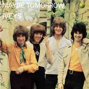 The Iveys - Maybe Tomorrow