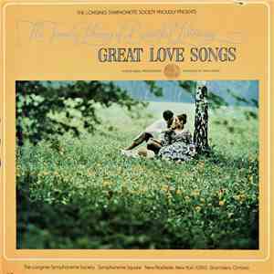 The Longines Symphonette Society - The World's Great Love Songs