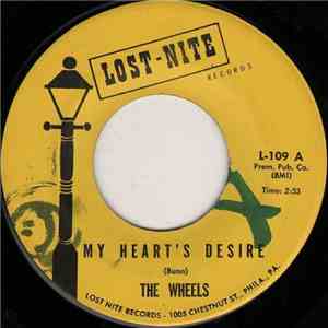The Wheels - My Heart's Desire / Let's Have A Ball