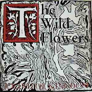 The Wild Flowers - A Kind Of Kingdom