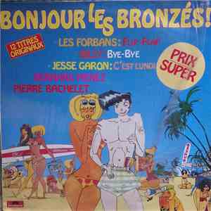 Various - Bonjour Les Bronzés!