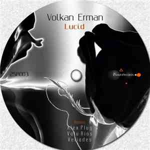 Volkan Erman - Lucid