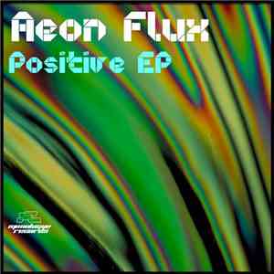 Aeon Flux - Positive EP