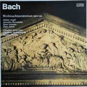 Bach - Arleen Augér, Annelies Burmeister, Peter Schreier, Theo Adam, Dresdn ...