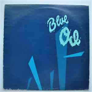 Blue Oil - Blue Oil