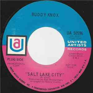 Buddy Knox - Salt Lake City