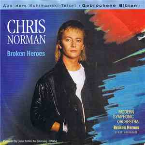 Chris Norman - Broken Heroes