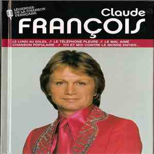 Claude François - Légendes De La Chanson Française
