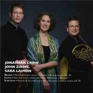 Crow - Zirbel - Laimon - Brahms - Ligeti - Schumann
