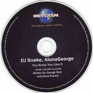 DJ Snake, AlunaGeorge - You Know You Like It