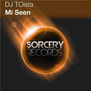 DJ TOista - Mi Seen