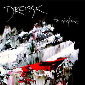 Dreissk - To Nowhere