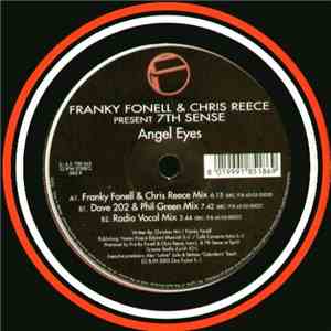 Franky Fonell & Chris Reece Present 7th Sense - Angel Eyes