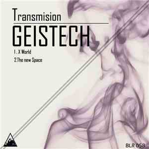 Geistech - Transmision